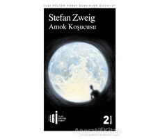 Amok Koşucusu - Stefan Zweig - İlgi Kültür Sanat Yayınları