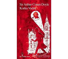 Korku Vadisi - Sir Arthur Conan Doyle - İlgi Kültür Sanat Yayınları
