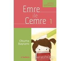 Emre ile Cemre 1 - Okuma Bayramı - Miyase Sertbarut - Tudem Yayınları