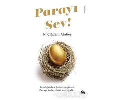 Parayı Sev! - N. Çiğdem Atabey - Doğan Novus