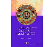 Harezm Türkçesi Fal Kitabı - Samet Onur - Akçağ Yayınları