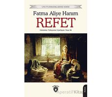 Refet - Fatma Aliye Hanım - Dorlion Yayınları