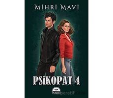 Psikopat - 4 - Mihri Mavi - Martı Yayınları