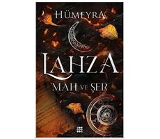 Lahza 1 - Mah Ve Şer - Hümeyra - Dokuz Yayınları