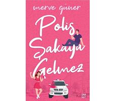 Polis Şakaya Gelmez - Merve Güner - Dokuz Yayınları