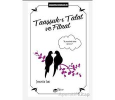 Taaşşuk-ı Talat ve Fitnat - Şemsettin Sami - The Kitap