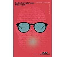 Berlin Günlüğünden - Max Frisch - Yapı Kredi Yayınları