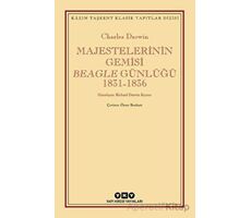 Majestelerinin Gemisi Beagle Günlüğü (1831-1836) - Charles Darwin - Yapı Kredi Yayınları