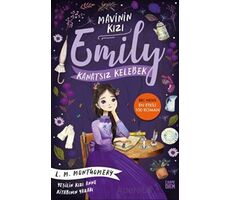 Kanatsız Kelebek - Mavinin Kızı Emily - Lucy Maud Montgomery - Carpe Diem Kitapları