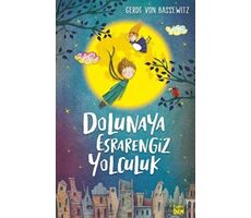 Dolunaya Esrarengiz Yolculuk - Gerdt Von Bassewitz - Carpe Diem Kitapları