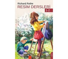 Resim Dersleri 1 - 2 - Richard Rothe - Dorlion Yayınları