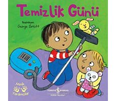 Temizlik Günü - Minik Yardımcılar - Kolektif - İş Bankası Kültür Yayınları