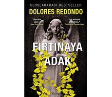 Fırtınaya Adak - 3. Kitap - Dolores Redondo - Koridor Yayıncılık