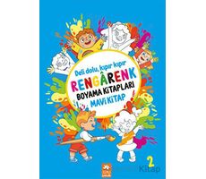 Rengarenk Boyama Kitabı 2 - Mavi Kitap - Kolektif - Eksik Parça Yayınları