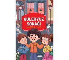 Güleryüz Sokağı - Mustafa Ecevit - Çamlıca Çocuk Yayınları