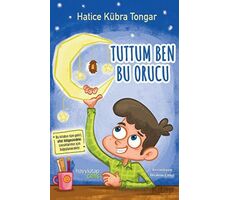 Tuttum Ben Bu Orucu - Hatice Kübra Tongar - Hayykitap