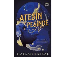 Ateşin Peşinde - Hafsah Faizal - Yabancı Yayınları