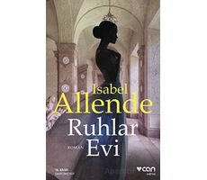 Ruhlar Evi - Isabel Allende - Can Yayınları