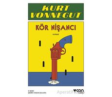 Kör Nişancı - Kurt Vonnegut - Can Yayınları