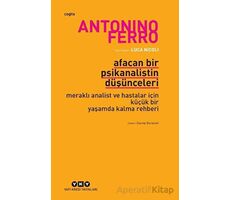 Afacan Bir Psikanalistin Düşünceleri - Antonino Ferro - Yapı Kredi Yayınları