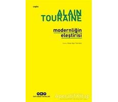 Modernliğin Eleştirisi - Alain Touraine - Yapı Kredi Yayınları