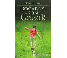 Doğadaki Son Çocuk - Richard Louv - TÜBİTAK Yayınları