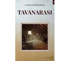 Tavanarası - Caner Yürekyakan - Ares Yayınları