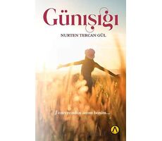 Günışığı - Nurten Tercan Gül - Ares Yayınları