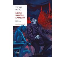 Notre Dameın Kamburu - Victor Hugo - İthaki Yayınları