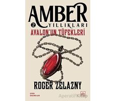 Avalonun Tüfekleri - Amber Yıllıkları 2 - Roger Zelazny - İthaki Yayınları