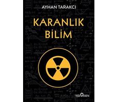 Karanlık Bilim - Ayhan Tarakcı - Yediveren Yayınları