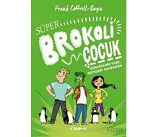 Süper Brokoli Çocuk - Frank Cottrell Boyce - Tudem Yayınları