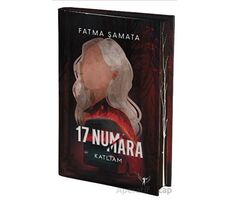 17 Numara Katliam - Fatma Şamata - Artemis Yayınları