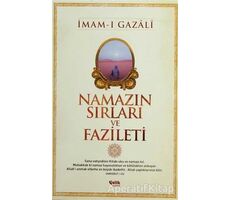 Namazın Sırları ve Fazileti - İmam-ı Gazali - Çelik Yayınevi