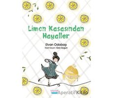 Limon Kasasından Hayaller - Elvan Odabaşı - Turta Kitap