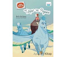 Tulpar ve Pegasus - Berfin Sıla Kepez - Turta Kitap