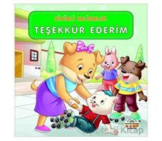 Sihirli Kelimeler - Teşekkür Ederim - Kolektif - 0-6 Yaş Yayınları