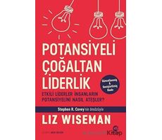Potansiyeli Çoğaltan Liderlik - Liz Wiseman - Nova Kitap
