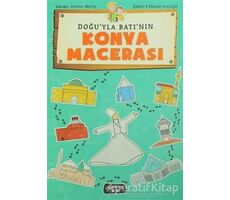 Doğuyla Batının Konya Macerası - Asena Meriç - Yediveren Çocuk