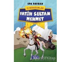 Fatih Sultan Mehmet - İz Bırakanlar - Eda Bayrak - Yediveren Çocuk