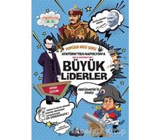 Atatürkten Napolyona Büyük Liderler - Popüler Bilgi Serisi - Attila Öztürk - Yediveren Çocuk
