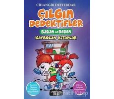 Kaybolan Kitaplar - Çılgın Dedektifler Baran ile Beren - Cihangir Defterdar - Yediveren Çocuk