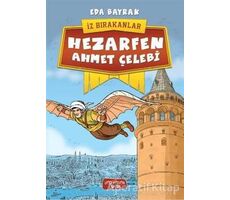 Hezarfen Ahmet Çelebi - İz Bırakanlar - Eda Bayrak - Yediveren Çocuk