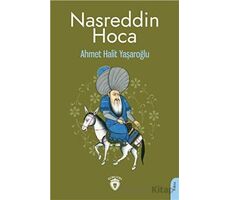 Nasreddin Hoca - Ahmet Halit Yaşaroğlu - Dorlion Yayınları