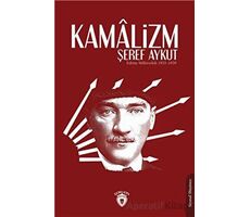 Kamalizm - Şeref Aykut - Dorlion Yayınları