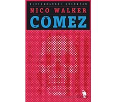Çömez - Nico Walker - Nemesis Kitap