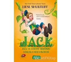 Jack - Jack ve Fasulye Sırığının Gerçek Hayat Hikayesi - Liesl Shurtliff - Yediveren Çocuk