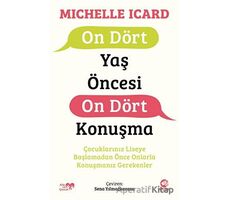 On Dört Yaş Öncesi On Dört Konuşma - Michelle Icard - Nova Kitap