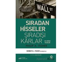 Sıradan Hisseler Sıradışı Karlar - Philip A. Fisher - Nova Kitap