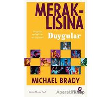 Meraklısına Duygular - Michael Brady - Nova Kitap